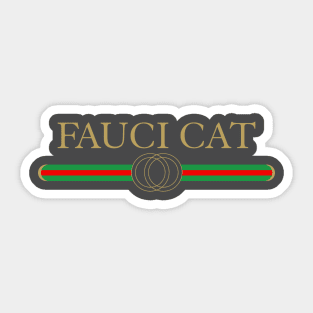 Fauci CAT Sticker